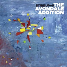 STIRRUP-AVONDALE ADDITION (CD)