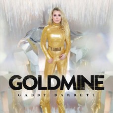 GABBY BARRETT-GOLDMINE (CD)