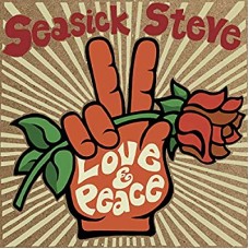 SEASICK STEVE-LOVE & PEACE (CD)