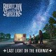ROBERT JON & THE WRECK-LAST LIGHT ON THE HIGHWAY (CD)