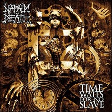 NAPALM DEATH-TIME WAITS FOR NO SLAVE (CD)