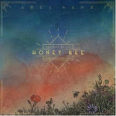 ABEL GANZ-LIFE OF THE HONEY BEE,.. (LP)