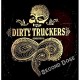 DIRTY TRUCKERS-SECOND DOSE (CD)