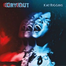 KATE RIGGINS-CRY OUT (CD)