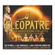 COMEDIE MUSICALE-CLEOPATRE (2CD)