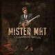 MISTER MAT-DESEPEREMENT OPTIMISTE (LP)