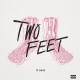 TWO FEET-PINK -HQ- (LP)