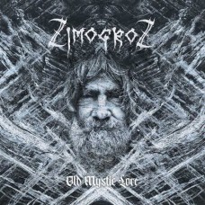 ZIMOGROZ-OLD MYSTIC LORE (CD)