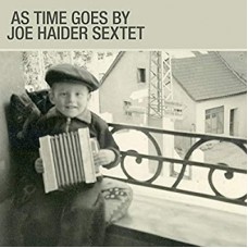 JOE -SEXTET- HAIDER-AS TIME GOES BY (CD)