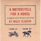 WILLY VLAUTIN & PAUL BRAINARD-MOTORCYCLE FOR A HORSE (CD)