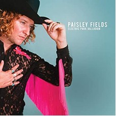 PAISLEY FIELDS-ELECTRIC PARK BALLROOM (CD)