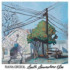 NANA GRIZOL-SOUTH SOMEWHERE ELSE (LP)