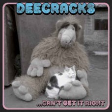 DEECRACKS-...CAN'T GET IT RIGHT (7")
