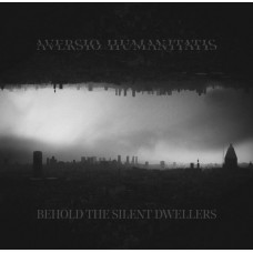 AVERSIO HUMANITATIS-BEHOLD THE.. -DIGI- (CD)