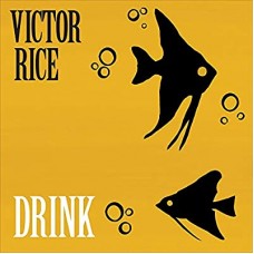 VICTOR RICE-DRINK (LP)