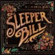 SLEEPER BILL-UNTIL DEATH (CD)