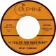 KELLY FINNIGAN-I CALLED YOU BACK BABY (7")