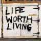 SPITFIRES-LIFE WORTH LIVING (LP)