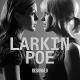 LARKIN POE-RESKINNED (LP)