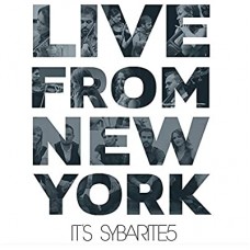 SYBARITE5-LIVE FROM NEW YORK,.. (CD)