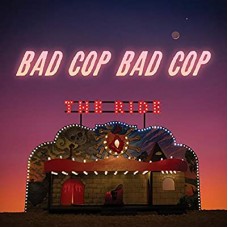 BAD COP/BAD COP-RIDE (LP)