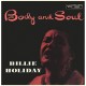 BILLIE HOLIDAY-BODY AND SOUL -HQ/45 RPM- (2LP)