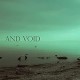 AND VOID-AND VOID (CD)