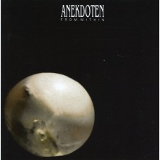 ANEKDOTEN-FROM WITHIN -HQ/REMAST- (LP)