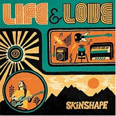 SKINSHAPE-LIFE & LOVE -REISSUE- (LP)