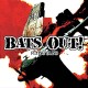 BATS OUT-FLYING BLIND (7")