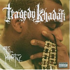 TRAGEDY KHADAFI-STILL REPORTIN' (CD)