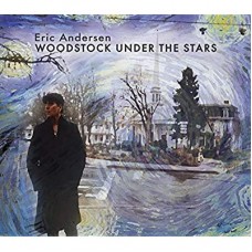 ERIC ANDERSEN-WOODSTOCK UNDER THE STARS (3CD)