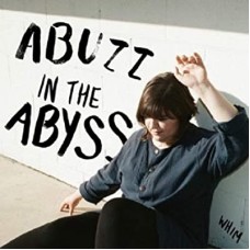 WHIM-ABUZZ IN THE ABYSS (LP)