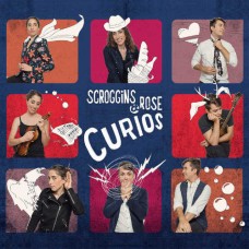 SCROGGINS & ROSE-CURIOS (CD)