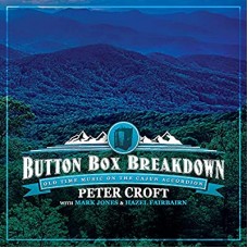 PETER CROFT-BUTTON BOX BREAKDOWN (CD)