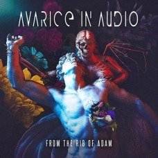 AVARICE IN AUDIO-FROM THE RIB OF ADAM (CD)