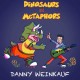 DANNY WEINKAUF-DINOSAURS AND METAPHORS (CD)