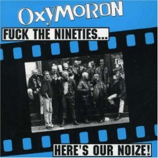 OXYMORON-FUCK THE.. -REISSUE- (LP)