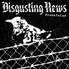 DISGUSTING NEWS-FRESSFEIND (12")