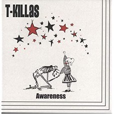 T-KILLAS-AWARENESS (CD)