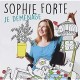 SOPHIE FORTE-JE DEMENAGE (CD)