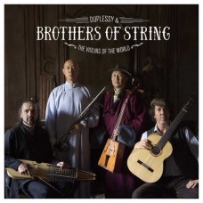 MATHIAS DUPLESSY & THE VIOLINS OF THE WORLD-BROTHERS OF STRING (CD)