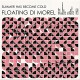 FLOATING DI MOREL-SUMMER HAS BECOME COLD (LP)