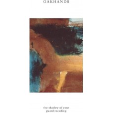 OAKHANDS-SHADOW OF YOUR GUARD.. (CD)