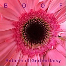 BOOF-REBIRTH OF GERBERDAISY (2LP)