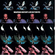 WEATHER REPORT-LIVE IN TOKYO -HQ- (2LP)