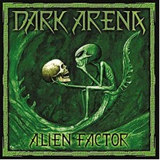 DARK ARENA-ALIEN FACTOR (LP)