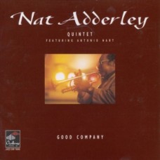 NAT ADDERLEY QUINTET-GOOD COMPANY (CD)