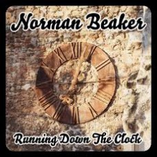 NORMAN BEAKER-RUNNING DOWN THE CLOCK (CD)
