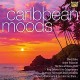 V/A-CARIBBEAN MOODS (CD)